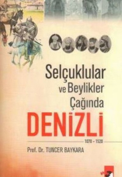 Selçuklular ve Beylikler Çağında Denizli