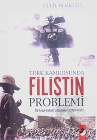 Türk Kamuoyunda Filistin Problemi