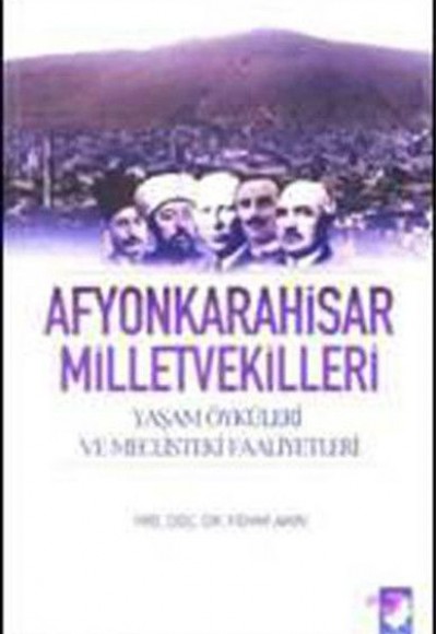 Afyonkarahisar Milletvekilleri