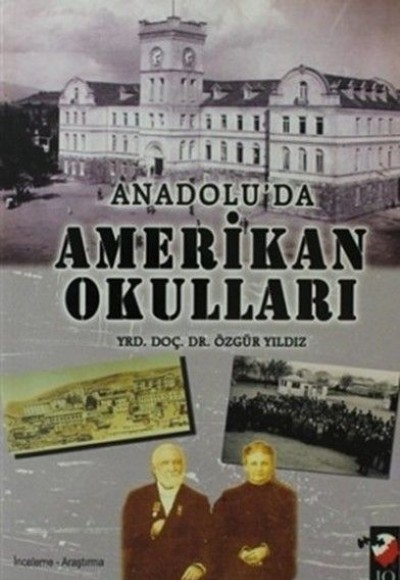 Anadoluda Amerikan Okulları