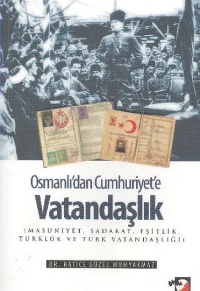 Osmanlıdan Cumhuriyete Vatandaşlık