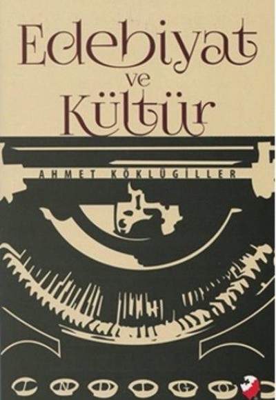 Edebiyat ve Kültür