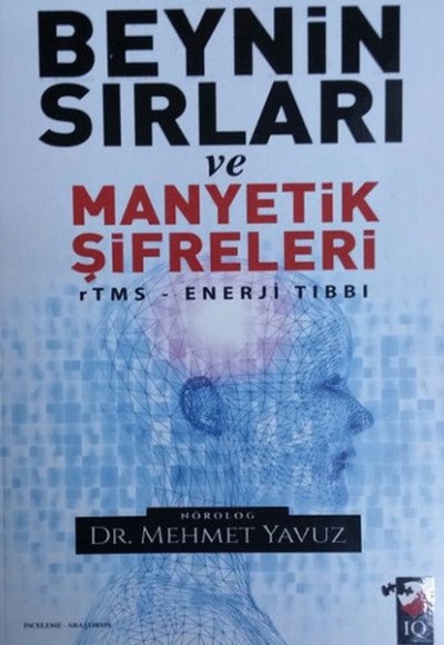 Beynin Sırları ve Manyetik Şifreleri - rTMS Enerji Tıbbı