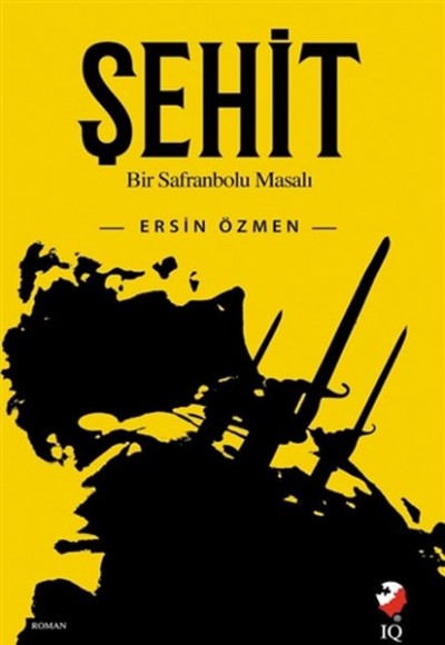 Şehit - Bir Safranbolu Masalı