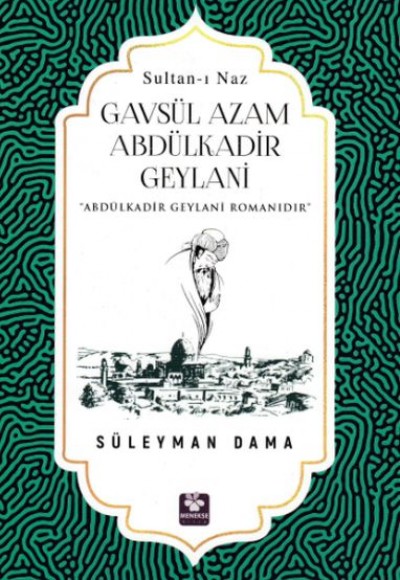 Gavsül Azam Abdülkadir Geylani