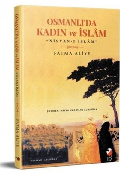 Osmanlı'da Kadın ve İslam