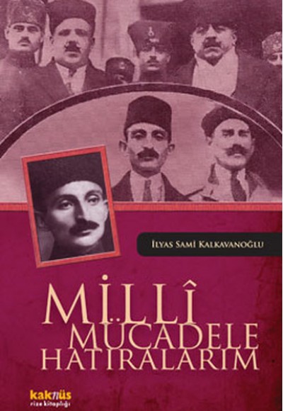 Milli Mücadele Hatıralarım