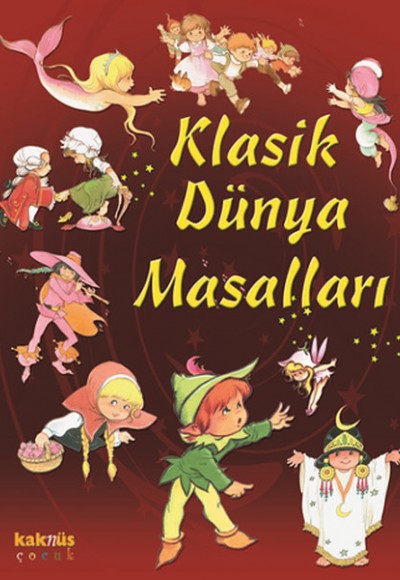 Klasik Dünya Masalları (Ciltsiz)