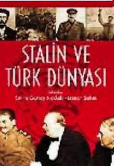 Stalin ve Türk Dünyası