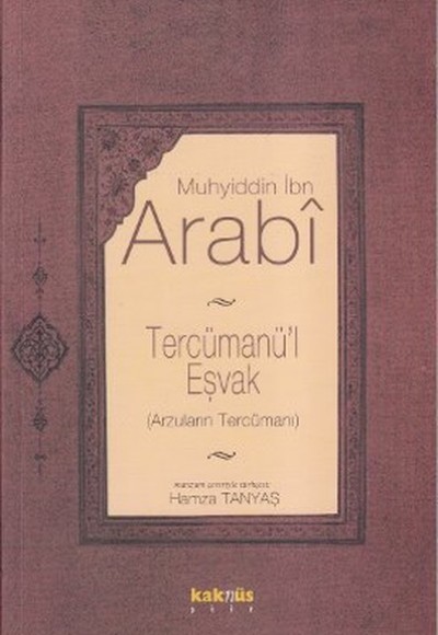 Tercümanü'l Eşvak ( Arzuların Tercümanı)