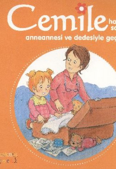 Cemile Hafta Sonunu Anneannesi ve Dedesiyle Geçiriyor