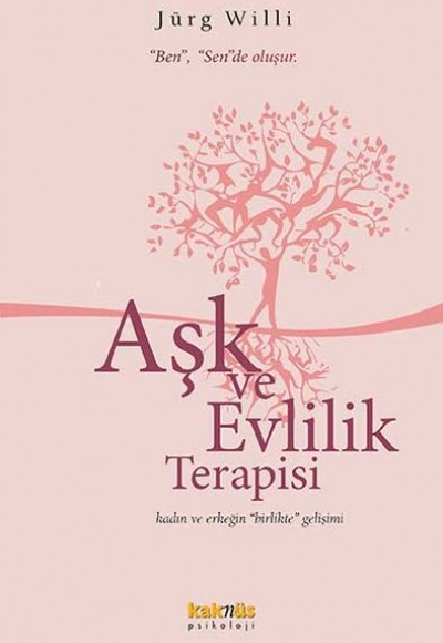 Aşk ve Evlilik Terapisi  Kadın ve Erkeğin Birlikte Gelişimi