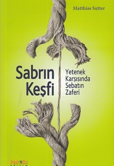 Sabrın Keşfi