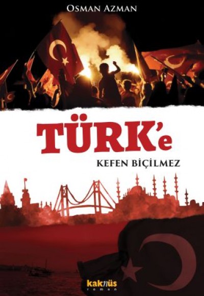 Türk'e Kefen Biçilmez