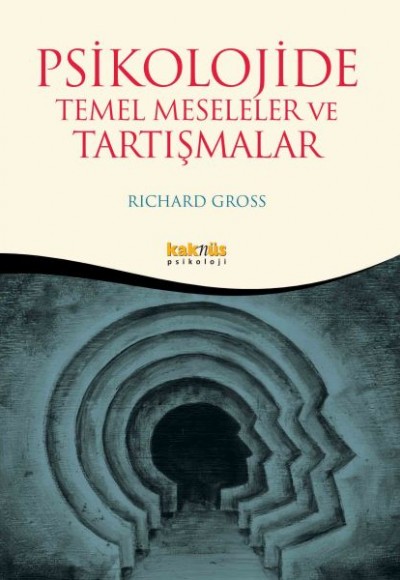 Psikolojide Temel Meseleler ve Tartışma