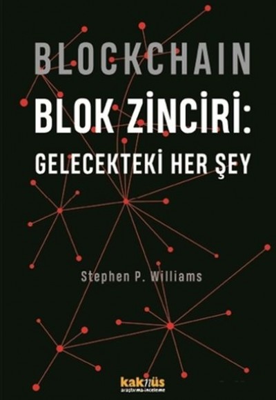 Blockchain Blok Zinciri - Gelecekteki Her Şey