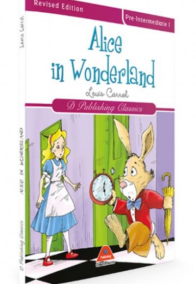 Alice in Wonderland (Classics İn English Series - 3)