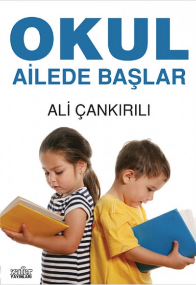 Okul Ailede Başlar