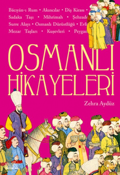 Osmanlı Hikayeleri 1