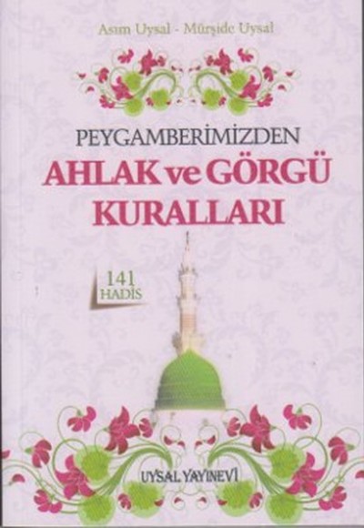 Peygamberimizden Ahlak ve Görgü Kuralları