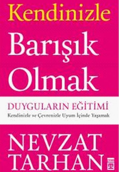 Kendinizle Barışık Olmak