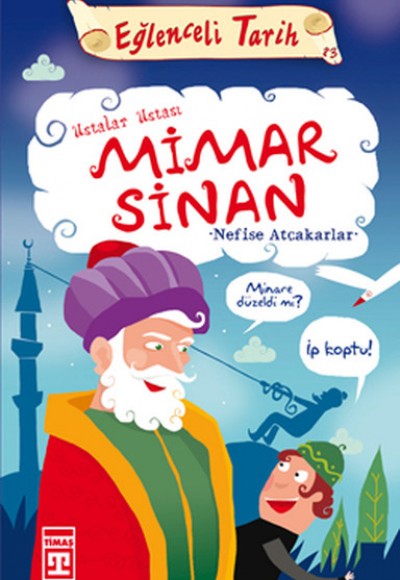 Ustalar Ustası Mimar Sinan