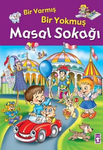 Bir Varmış Bir Yokmuş - Masal Sokağı