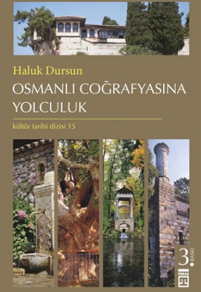 Osmanlı Coğrafyasına Yolculuk