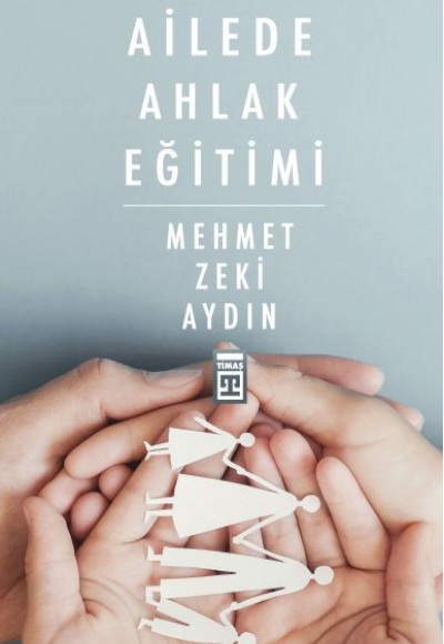 Ailede Ahlak Eğitimi