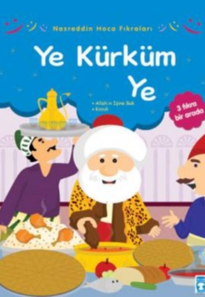 Nasreddin Hoca Fıkraları - Ye Kürküm Ye