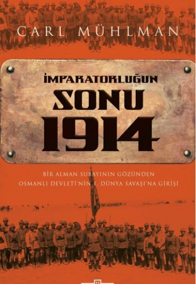 İmparatorluğun Sonu 1914