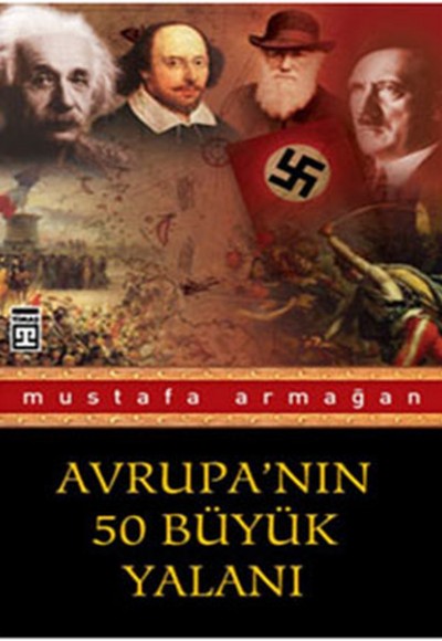 Avrupa’nın 50 Büyük Yalanı