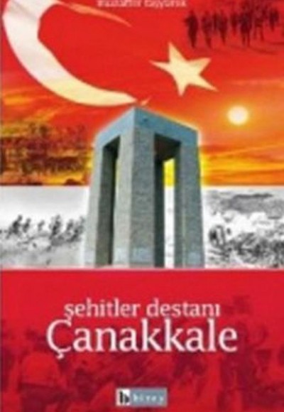 Şehitler Destanı Çanakkale