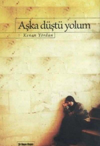 Aşka Düştü Yolum