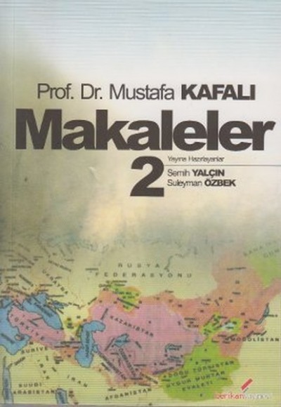 Makaleler 2 (Mustafa Kafalı)