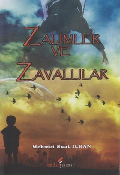 Zalimler ve Zavallılar