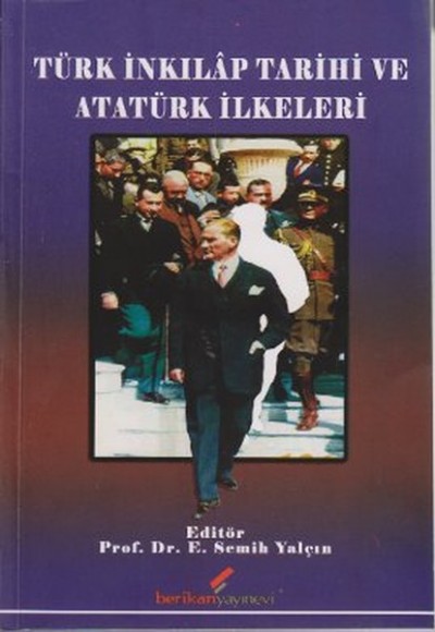 Türk İnkılap Tarihi ve Atatürk İlkeleri