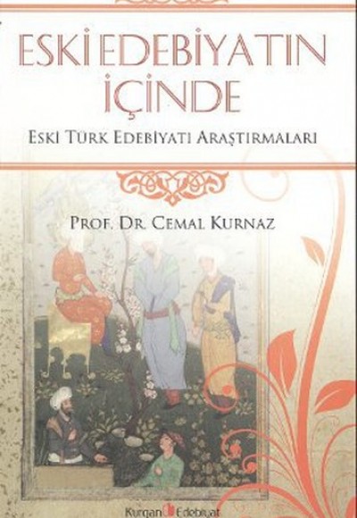 Eski Edebiyatın İçinde