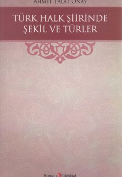 Türk Halk Şiirinde Şekil ve Türler