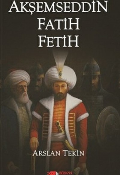 Akşemseddin Fatih Fetih