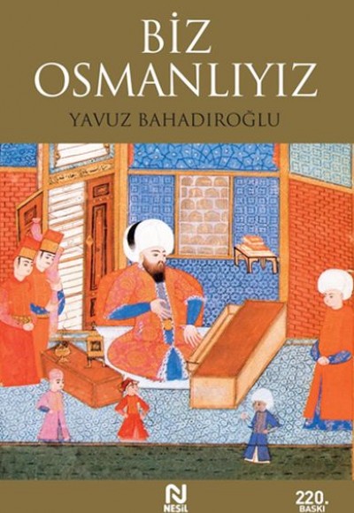 Biz Osmanlıyız