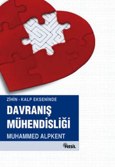 Zihin-Kalp Ekseninde Davranış Mühendisliği