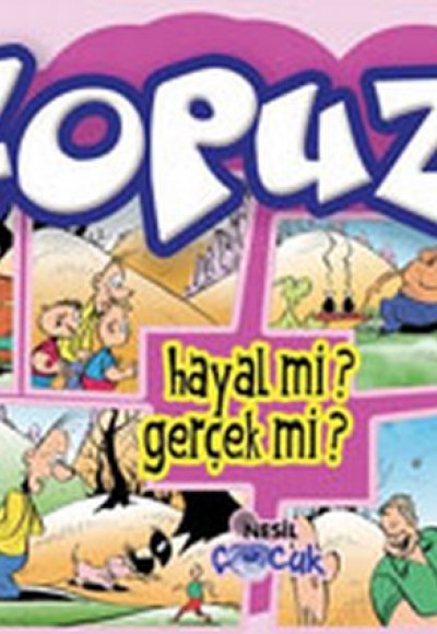 Topuz-Hayal mi? Gerçek mi?