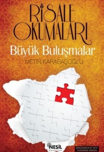 Risale Okumaları  Büyük Buluşmalar