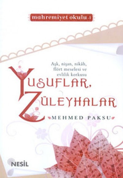 Yusuflar, Züleyhalar