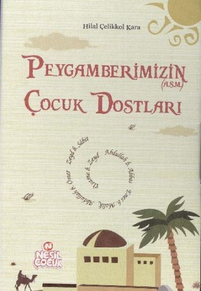 Peygamberimizin Çocuk Dostları Kutulu (5 Kitap)