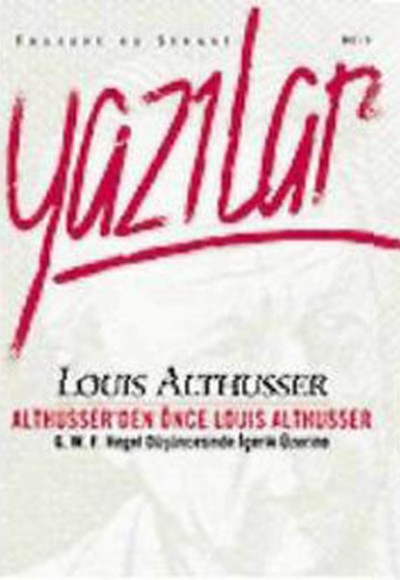 Althusser’den Önce Louis Althusser - Felsefi ve Siyasi Yazılar 2