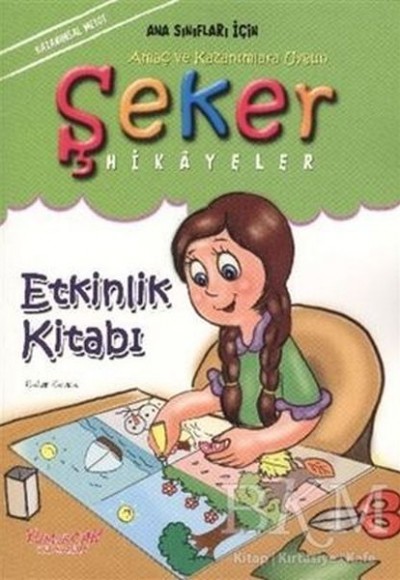 Şeker Hikayeler Etkinlik Kitabı