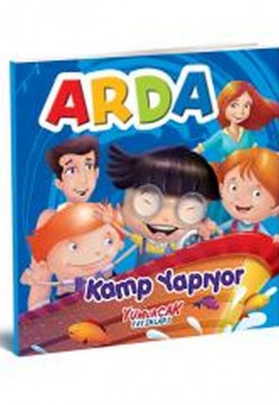 Arda Kamp Yapıyor