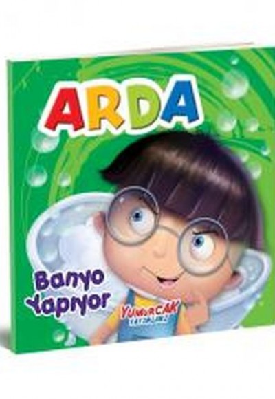 Arda Banyo Yapıyor